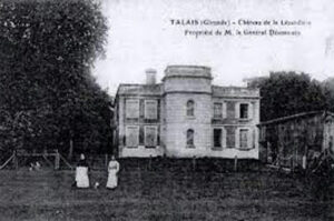 Le Château de la Lézardière, ancienne propriété du Général Pierre Desorthès à Talais